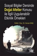 Anı Yayıncılık Sosyal Bilgiler Dersinde Doğal Afetler Konusu ile İlgili Uygulanabilir Etkinlik Örnekleri - Kenan Baş Anı Yayıncılık