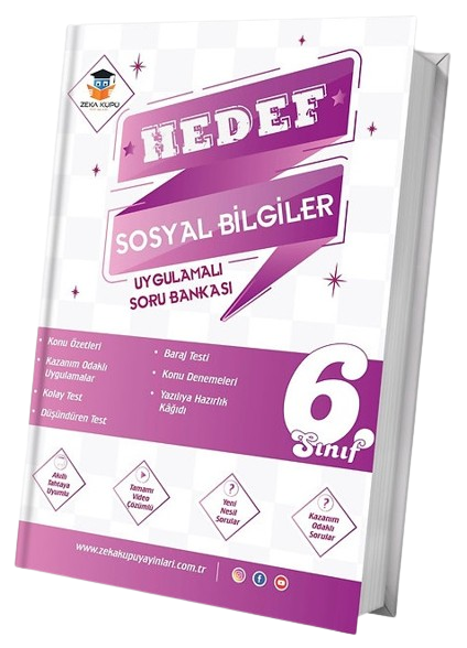 Zeka Küpü 6. Sınıf Sosyal Bilgiler Hedef Uygulamalı Soru Bankası Zeka Küpü Yayınları