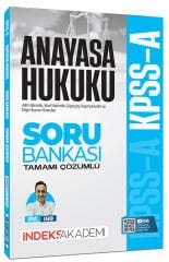 İndeks Akademi 2027 KPSS A Grubu Anayasa Hukuku Soru Bankası Çözümlü - Erdal Fanid İndeks Akademi Yayıncılık