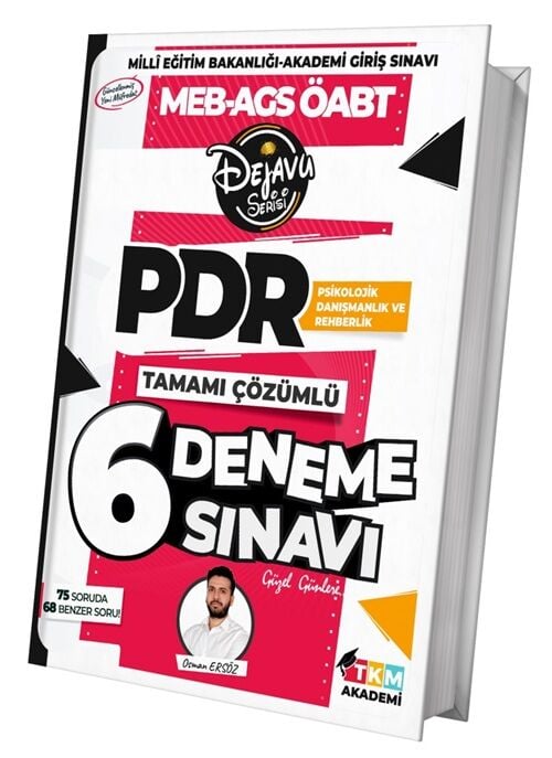 TKM Akademi ÖABT Psikolojik Danışmanlık ve Rehberlik DEJAVU 6 Deneme Çözümlü - Osman Avni Ersöz TKM Akademi