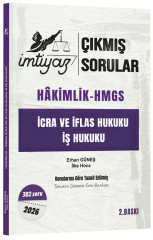 İmtiyaz 2026 Hakimlik HMGS İcra ve İflas, İş Hukuku Çıkmış Sorular Çözümlü 2. Baskı - Erhan Güneş İmtiyaz Yayıncılık