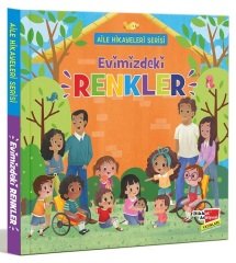 Evimizdeki Renkler - Aile Hikayeleri Serisi Dikkat Atölyesi Yayınları