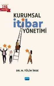 Nobel Kurumsal İtibar Yönetimi - Necmiye Tülin İrge Nobel Akademi Yayınları