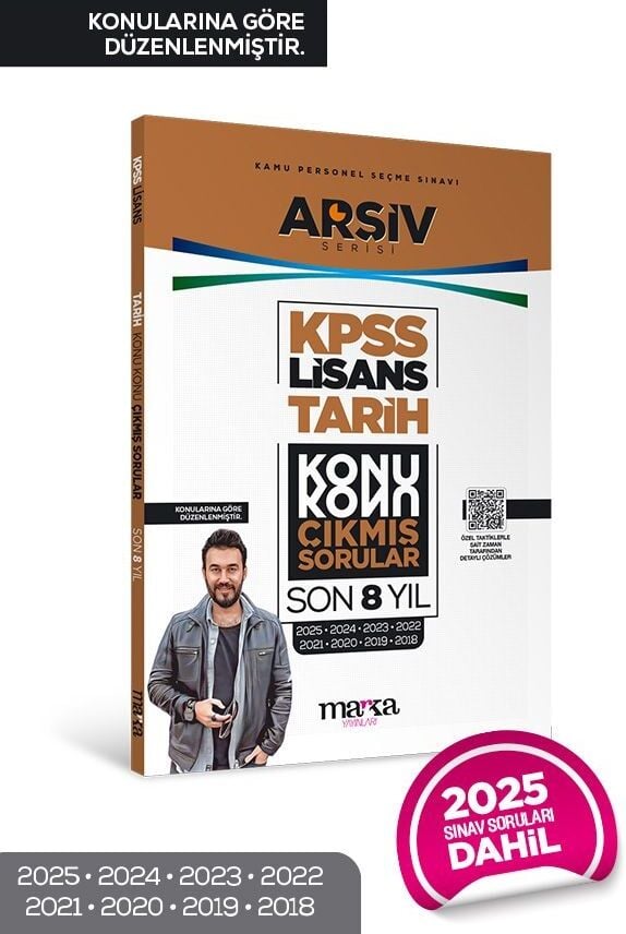 Marka 2026 KPSS Tarih Lisans Çıkmış Sorular Son 8 Yıl Konularına Göre Çözümlü ARŞİV Serisi Marka Yayınları