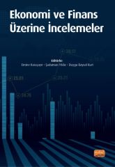 Nobel Ekonomi ve Finans Üzerine İncelemeler - Emine Karaçayır, Şaduman Yıldız, Duygu Baysal Kurt Nobel Bilimsel Eserler
