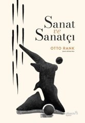 Albaraka Sanat ve Sanatçı - Otto Rank Albaraka Yayınları