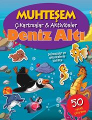 Muhteşem Çıkartmalar ve Aktiviteler - Deniz Altı Parıltı Yayınları