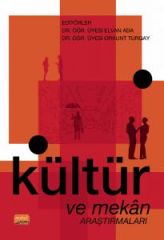 Nobel Kültür ve Mekân Araştırmaları - Elvan Ada, Orkunt Turgay Nobel Bilimsel Eserler