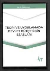 4T Yayınları Teoride ve Uygulamada Devlet Bütçesinin Esasları - Hakan Güneş 4T Yayınları