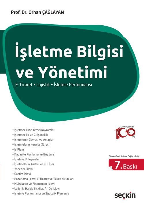 Seçkin İşletme Bilgisi ve Yönetimi 7. Baskı - Orhan Küçük Seçkin Yayınları