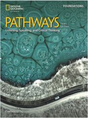 National Geographic Pathways Foundations Listening Speaking, and Critical Thinking Student's Book with the Spark platfor National Geographic