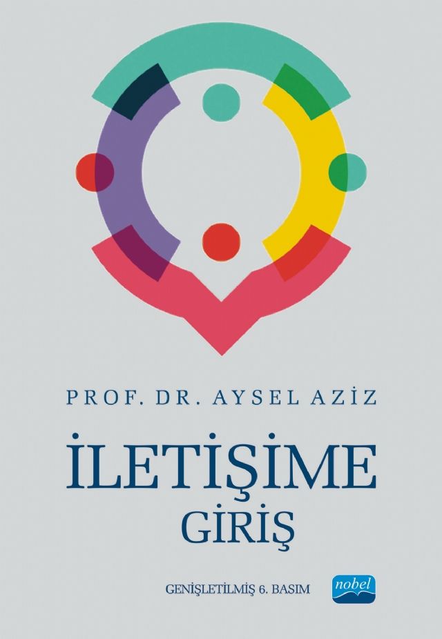 Nobel İletişime Giriş - Aysel Aziz Nobel Akademi Yayınları