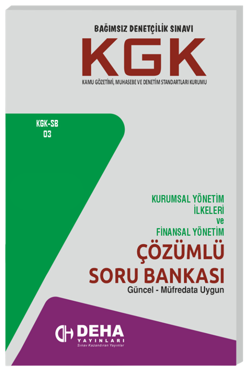 Deha KGK Kurumsal Yönetim İlkeleri ve Finansal Yönetim Soru Bankası Deha Yayınları