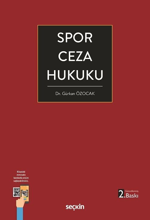 Seçkin Spor Ceza Hukuku - Gürkan Özocak Seçkin Yayınları