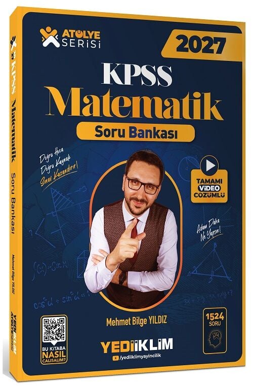 Yediiklim 2027 KPSS Matematik Atölye Soru Bankası Çözümlü - Mehmet Bilge Yıldız Yediiklim Yayınları