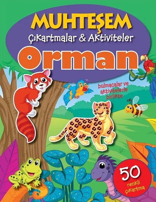 Muhteşem Çıkartmalar ve Aktiviteler - Orman Parıltı Yayınları