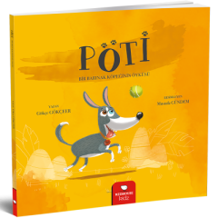 Pöti- Bir Barınak Köpeğinin Öyküsü - Gökçe Gökçeer Redhouse Yayınları