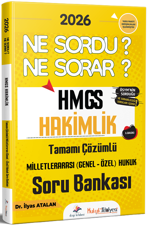 Dizgi Kitap 2026 Hukuk Atölyesi HMGS Milletlerarası Hukuk Ne Sordu Ne Sorar Soru Bankası Çözümlü 2. Baskı - Ekrem Benzer Dizgi Kitap
