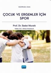 Nobel Çocuk ve Ergenler İçin Spor - Sedat Muratlı Nobel Akademi Yayınları
