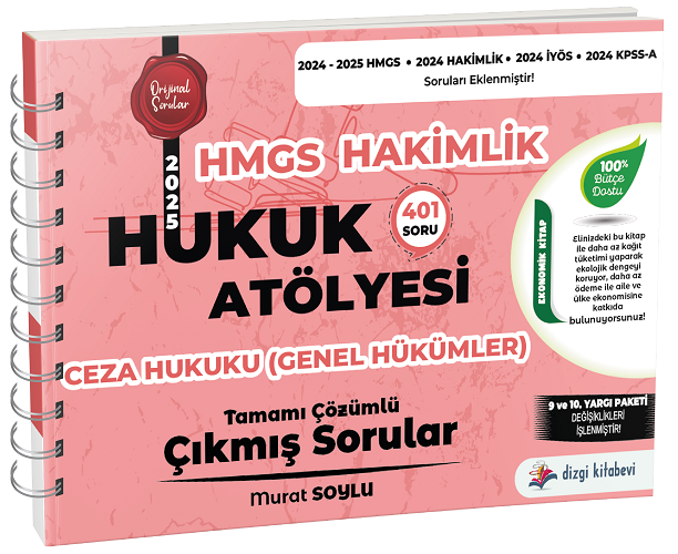 Dizgi Kitap 2025 Hukuk Atölyesi HMGS Hakimlik Ceza Hukuku Genel Hükümler Çıkmış Sorular Çözümlü - Murat Soylu Dizgi Kitap