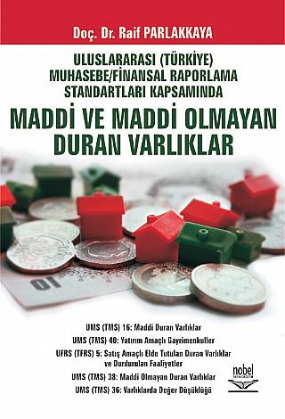 Nobel Maddi ve Maddi Olmayan Duran Varlıklar - Raif Parlakkaya Nobel Akademi Yayınları