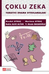 Pegem Çoklu Zeka Yaratıcı Drama Uygulamaları - Necdet Aykaç Pegem Akademi Yayınları