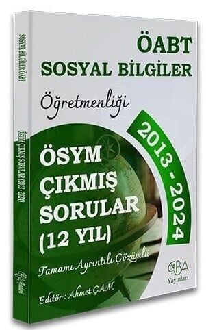 CBA Yayınları 2025 ÖABT MEB-AGS Sosyal Bilgiler Öğretmenliği Çıkmış Sorular Son 12 Yıl Çözümlü CBA Yayınları