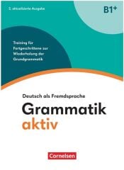 Cornelsen Verlag Grammatik aktiv B1+ (plus) mit Audios Online Cornelsen Verlag