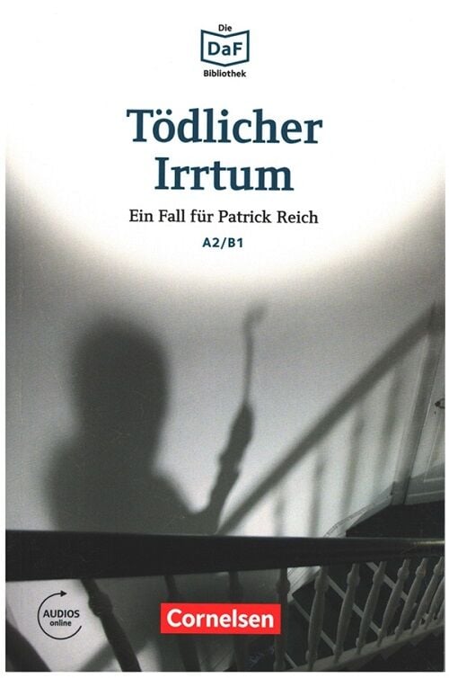 Cornelsen Verlag Tödlicher Irrtum A2-B1 mit Audios Online Cornelsen Verlag