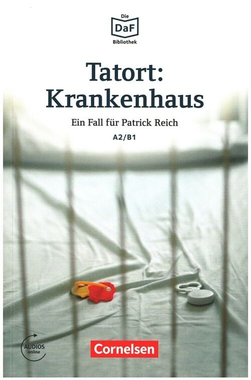 Cornelsen Verlag Tatort Krankenhaus A2-B1 mit Online Audio Cornelsen Verlag