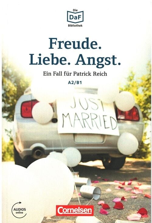 Cornelsen Verlag Freude. Liebe. Angst. A2-B1 mit Audios Online Cornelsen Verlag