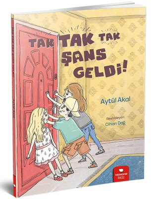 Tak Tak Tak Şans Geldi - Aytül Akal Redhouse Yayınları
