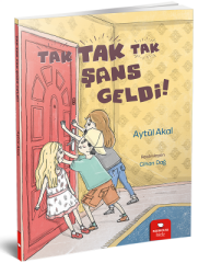 Tak Tak Tak Şans Geldi - Aytül Akal Redhouse Yayınları