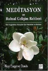 Gazi Kitabevi Meditasyon ve Ruhsal Gelişim Rehberi - Roy Eugene Davis Gazi Kitabevi