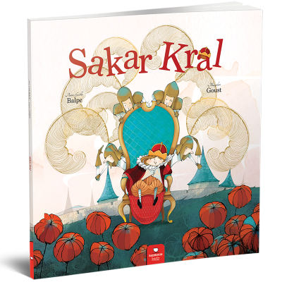 Sakar Kral - Anne-Gaelle Balpe Redhouse Yayınları