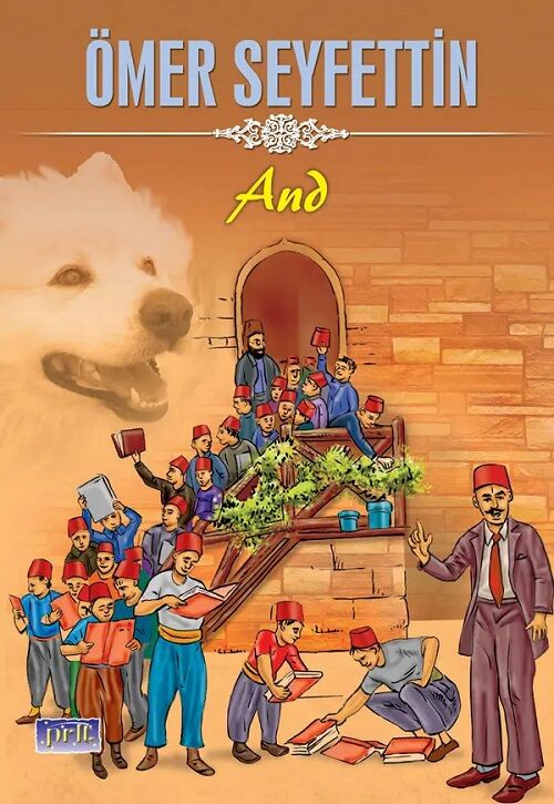 And - Ömer Seyfettin Parıltı Yayınları