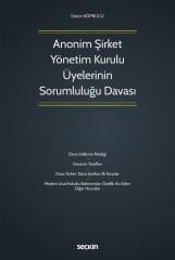 Siyasal Anonim Şirket Yönetim Kurulu Üyelerinin Sorumluluğu Davası - Üstün Köprücü Siyasal Kitabevi Yayınları