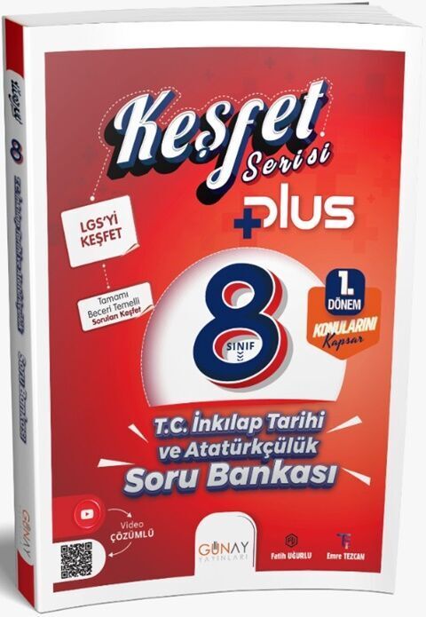 Günay 8. Sınıf 1. Dönem TC İnklap Tarihi ve Atatürkçülük Keşfet Plus Soru Bankası Günay Yayınları