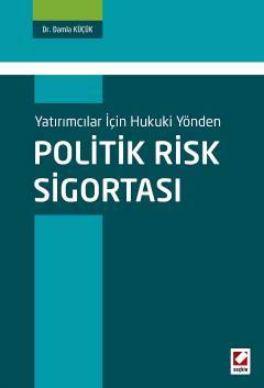 Seçkin Politik Risk Sigortası - Damla Küçük Seçkin Yayınları