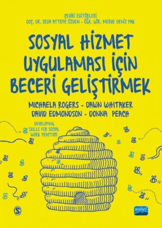 Nobel Sosyal Hizmet Uygulaması İçin Beceri Geliştirmek - Seda Attepe Özden Nobel Akademi Yayınları