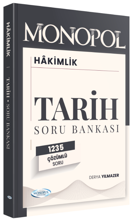 Monopol Hakimlik Tarih Soru Bankası Çözümlü - Derya Yılmazer Monopol Yayınları