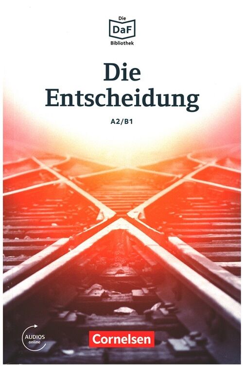 Cornelsen Verlag Die Entscheidung A2-B1 mit Audios Online Cornelsen Verlag