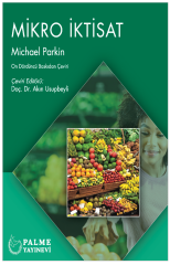 Palme Mikro İktisat - Michael Parkin Palme Akademik Yayınları