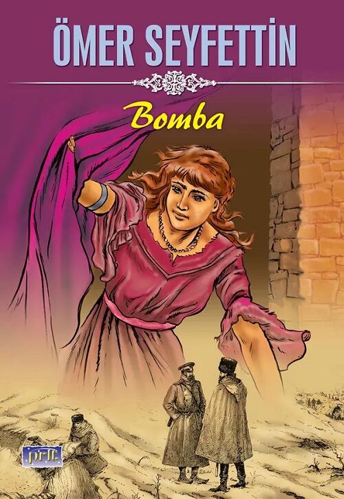 Bomba - Ömer Seyfettin Parıltı Yayınları