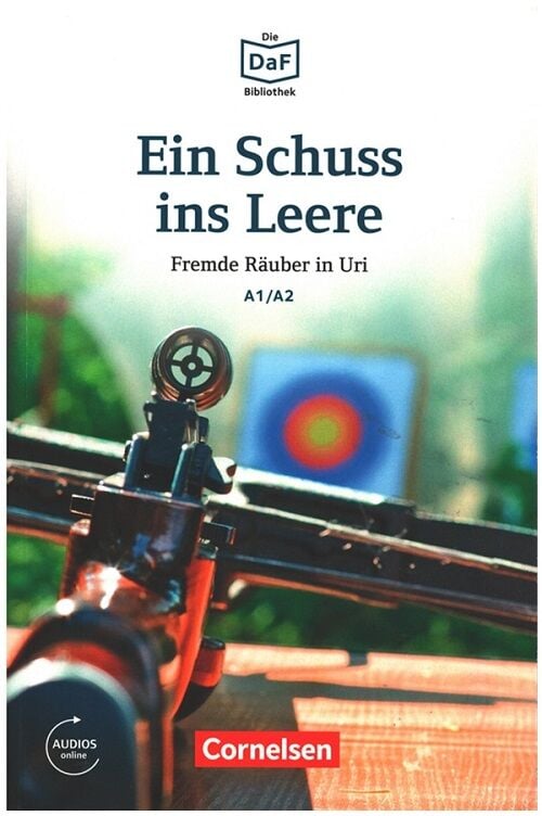 Cornelsen Verlag Ein Schuss ins Leere A1-A2 mit Audios Online Cornelsen Verlag