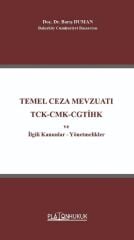 Platon Temel Ceza Mevzuatı, TCK-CMK-CGTİHK - Barış Duman Platon Hukuk Yayınları