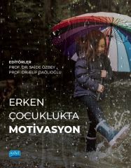 Nobel Erken Çocuklukta Motivasyon - Saide Özbey, Elif Dağlıoğlu Nobel Akademi Yayınları