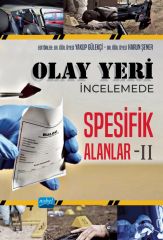 Nobel Olay Yeri İncelemede Spesifik Alanlar 2 - Yakup Gülekçi, Harun Şener Nobel Akademi Yayınları