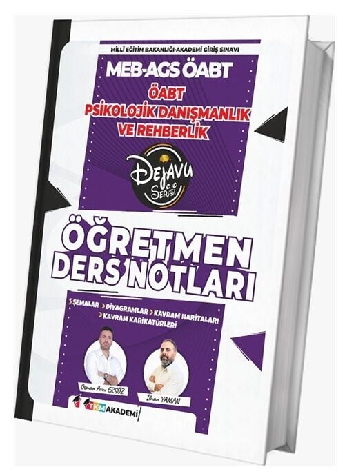 TKM Akademi 2026 ÖABT MEB-AGS Psikolojik Danışmanlık ve Rehberlik Dejavu Öğretmen Ders Notları - Osman Avni Ersöz, İlhan Yaman TKM Akademi