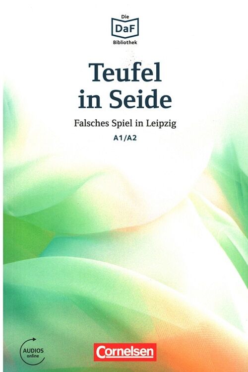 Cornelsen Verlag Teufel in Seide A1-A2 mit Audios Online Cornelsen Verlag